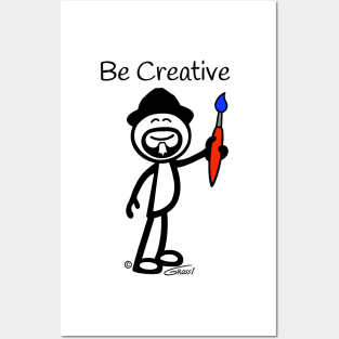 GG Artist Stick Figure “Be Creative” Posters and Art